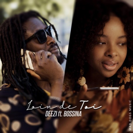 Loin de Toi ft. Bossina | Boomplay Music
