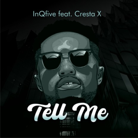 Tell me (Original Mix) ft. Cresta X