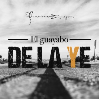 El guayabo de la Ye