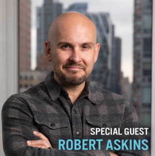 Special guest Robert Askins
