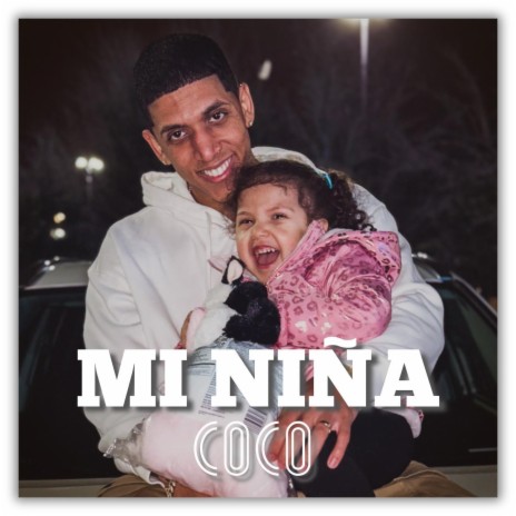 Mi Niña | Boomplay Music