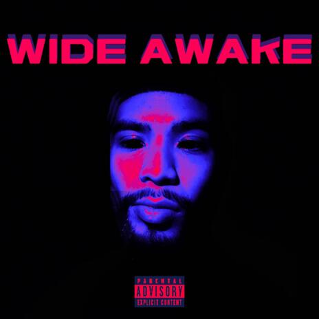 Wide Awake | Boomplay Music