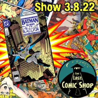 Show 3.8.22: Batman, Ten Nights of the Beast