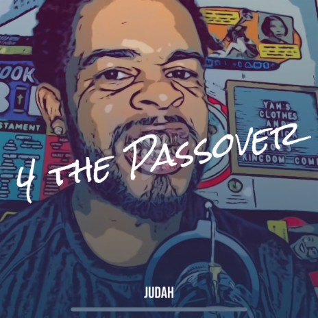 4 the Passover | Boomplay Music