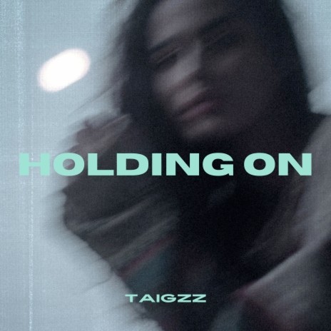 Holding On | Boomplay Music