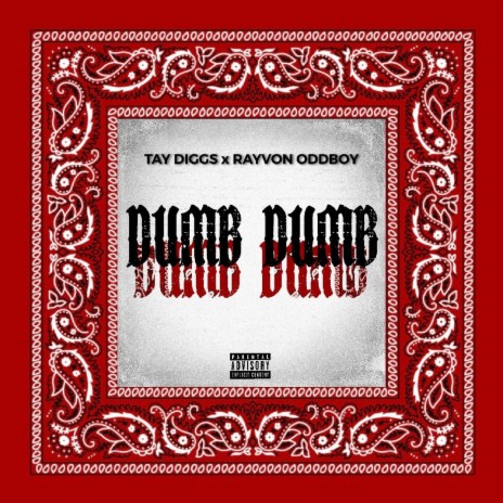 Dumb Dumb ft. Rayvon Oddboy | Boomplay Music