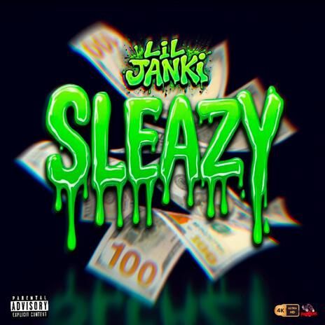 Sleazy | Boomplay Music