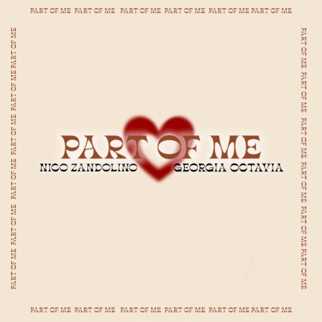 Part Of Me ft. Georgia Octavia | Boomplay Music