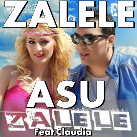 Zalele (Feat. Claudia) ft. Claudia | Boomplay Music