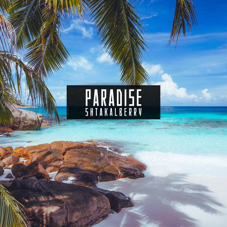 Paradise | Boomplay Music