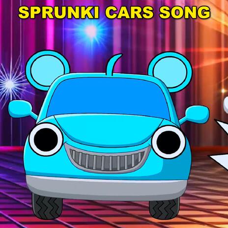 Sprunki Cars Song