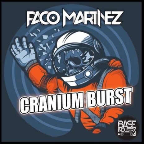 Cranium Burst | Boomplay Music