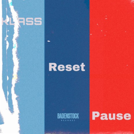 Reset/Pause | Boomplay Music