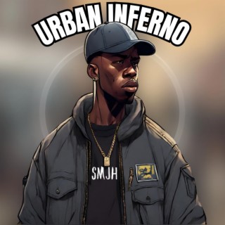 Urban Inferno