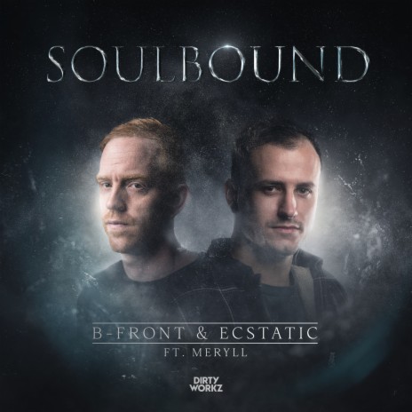 Soulbound ft. Ecstatic & MERYLL | Boomplay Music