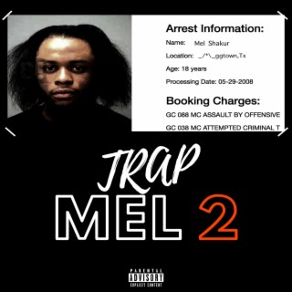 Trap Mel 2