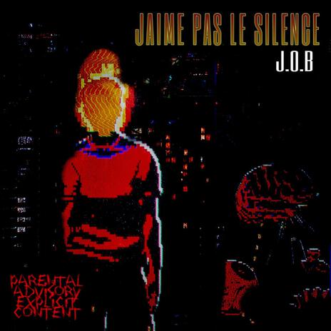 J'aime pas le silence | Boomplay Music