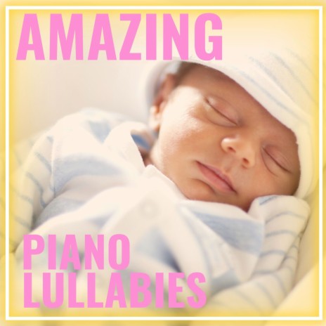 Amazing Soft Piano Lullaby