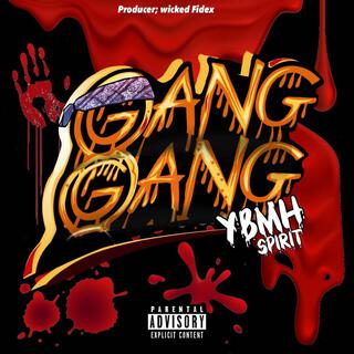 Gang Gang lyrics | Boomplay Music