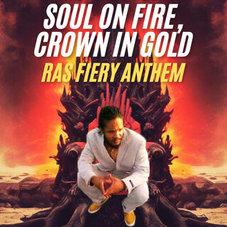 Soul on Fire, Crown in Gold