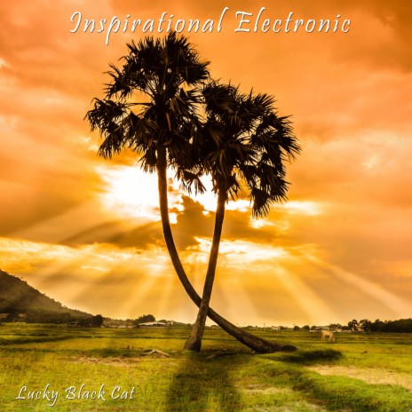 Inspirational Electronic | Boomplay Music