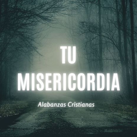 Tu Misericordia | Boomplay Music