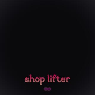 shop lifter