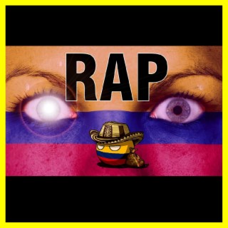 Rap de Colombia | La Historia de Colombia en un Rap lyrics | Boomplay Music