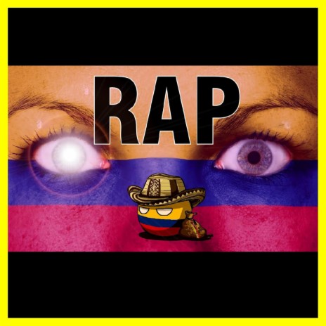 Rap de Colombia | La Historia de Colombia en un Rap | Boomplay Music