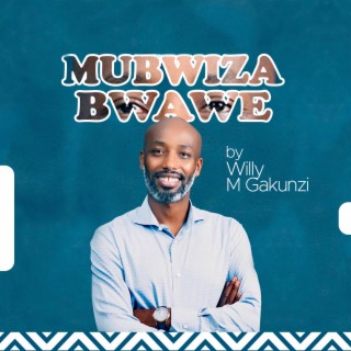 Mubwiza Bwawe