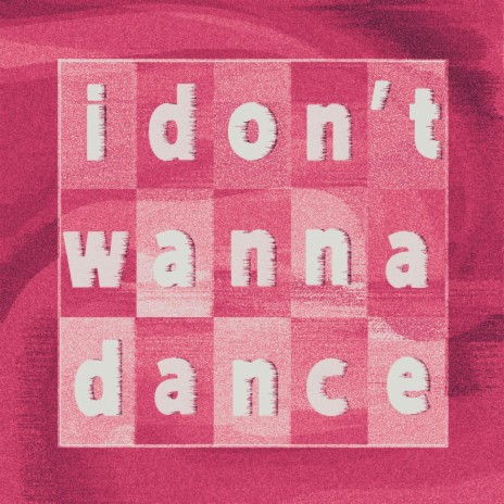 I Don't Wanna Dance | Boomplay Music