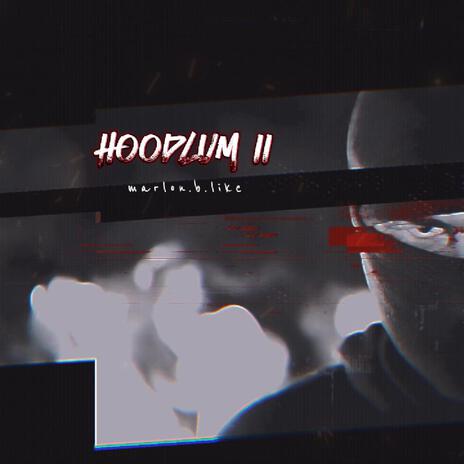 Hoodlum II | Boomplay Music