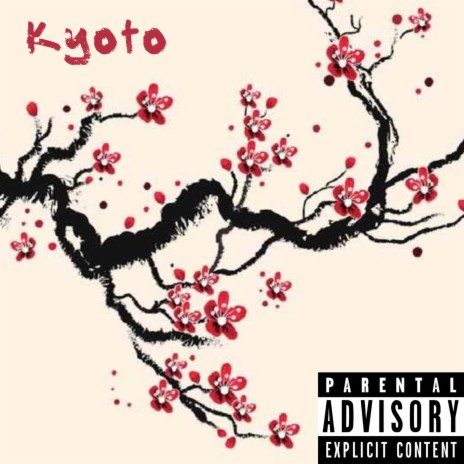 Kyoto Freestyle | Boomplay Music