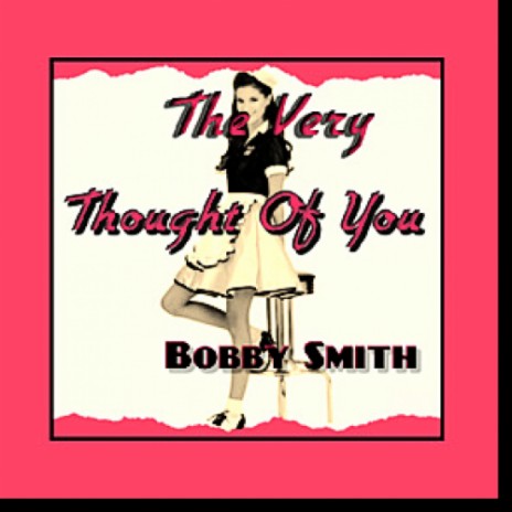 The Very Thought Of You | Boomplay Music