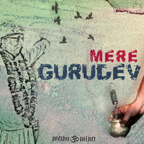 Mere Gurudev | Boomplay Music