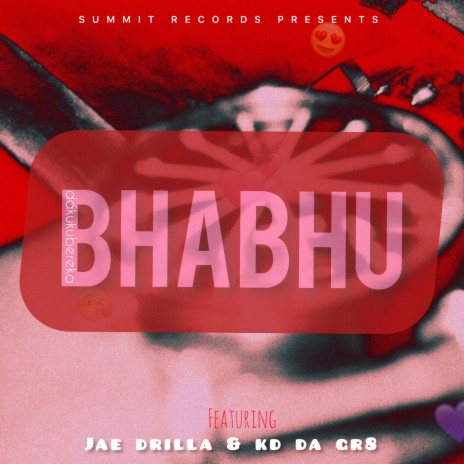 Bhabhu ft. KD DA GR8 | Boomplay Music