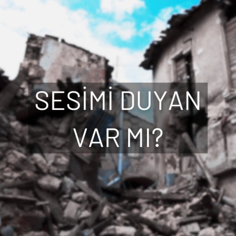 Sesimi Duyan Var mı? | Boomplay Music