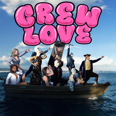 CREW LOVE | Boomplay Music