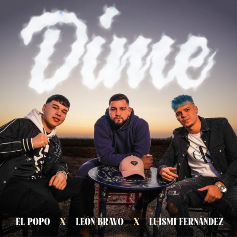 Dime ft. Luismi Fernandez & El Popo | Boomplay Music