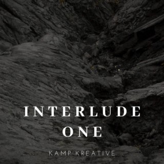 Interlude One