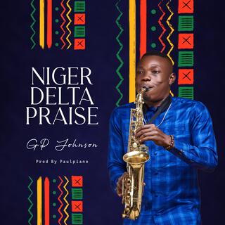 NIGER DELTA PRAISE