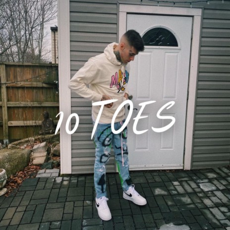 10 Toes | Boomplay Music