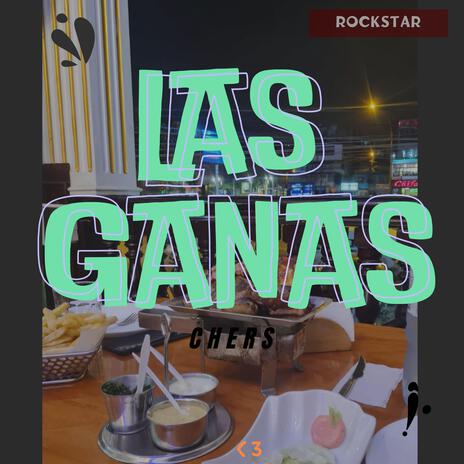 Las Ganas | Boomplay Music