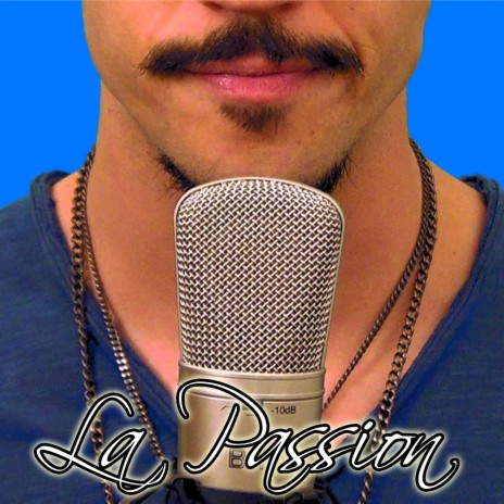 La Passion (A Capella) | Boomplay Music