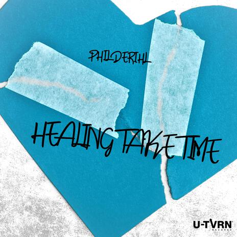 Healing Take Time | Boomplay Music