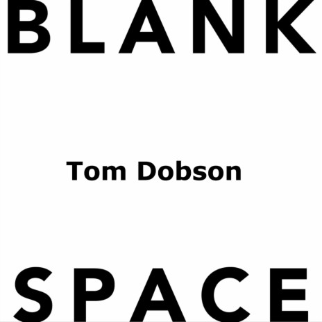 Blank Space | Boomplay Music