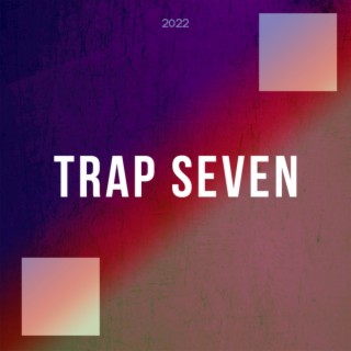 Trap Seven