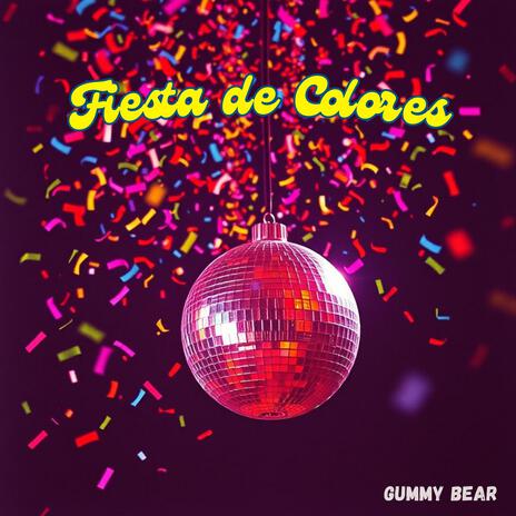 Fiesta de Colores ft. Jeff Goldblum, Dore Mi & Lullaby Time | Boomplay Music