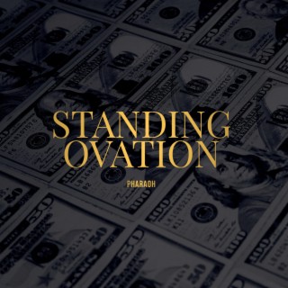 Standing Ovation lyrics | Boomplay Music