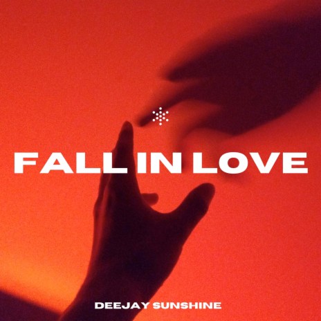 Fall in Love | Boomplay Music